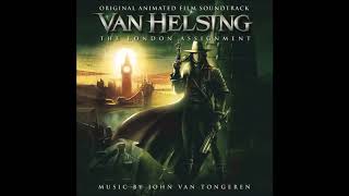 Van Helsing - Main Title Original Animated Film Soundtrack  - Van Helsing :  The London Assignment