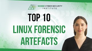 Top 10 forensic artefacts and data sources on Linux