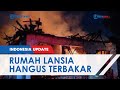 Rumah Lansia 90 Tahun di Semarang Hangus Terbakar, Tinggal Sebatangkara dan Harus Ditolong Warga