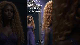 âI Am Not Who I Was⌠and Thatâs the Blessingâ
