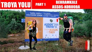 TROYA YOLU PART 1 / BEHRAMKALE - ASSOS - KORUOBA / TARİH DOĞA VE KÜLTÜRÜN İZİNDE 120 KİLOMETRE