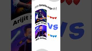 Arijit Singh ❤️ Vs Atif Aslam 💙 #shorts #viral #arijitsingh #atifaslam #attitude #status #love #sad