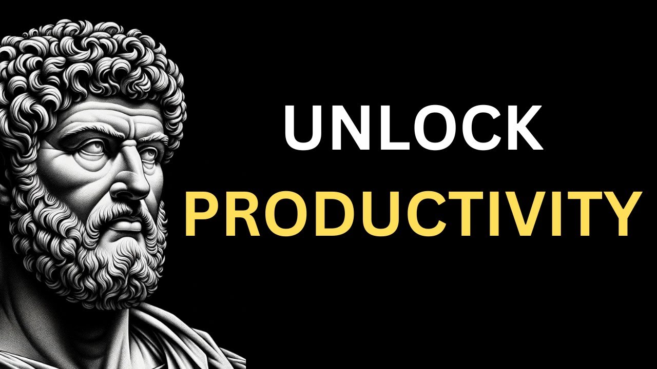 Unlocking Productivity Secrets: 5 Powerful Stoic Practices - YouTube