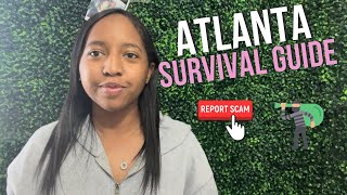ATLANTA SURVIVAL GUIDE | DO’S & DONT’S