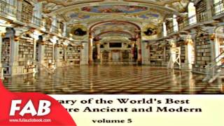 Library of the World's Best Literature, Ancient and Modern, volume 5 Part 2/2