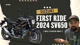 Should the SV650 be EVERYONES First Bike?