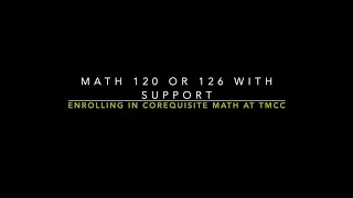 Enrolling in Corequisite Math at TMCC
