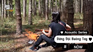 [ROCK VIỆT - TIGER] | Acoustic Series - \