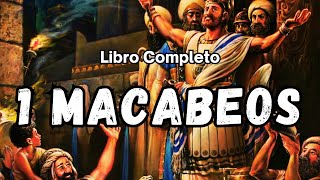 FIRST BOOK OF MACABEOS COMPLETE NARRED (Audiobook) | BIBLE Version God Speaks Today