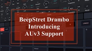 BeepStreet Drambo - Tutorial Part 52: introducing AUv3 Support