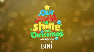 BINI - Our Stories Shine This Christmas - (1 Hour loop)