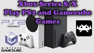 Play PS2 and Gamecube Games on Xbox Series S/X Complete Tutorial [2021]
