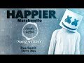 Happier - Marshmello - Lyrics (English Song)