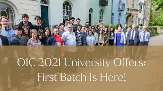 OIC 2021 University Offers: First Batch Is Here!