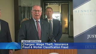 Hennepin Co. Attorney Announces Felony Charges Against Former Owners Of Drywall Company