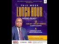 🔴 CHURCH UNLIMITED || LUNCH HOUR || 27/3/2024 || Theme: THE WORD OF GOD AS A FOUNDATION FOR WEALTH