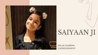 Saiyaan Ji | Yo Yo Honey Singh, Neha Kakkar | Dance Cover | Official Palak Sharma