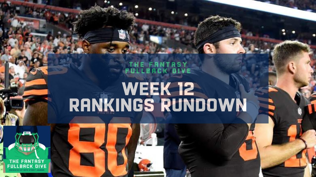 Week 12 Fantasy Football Rankings (2019, Updated) - Roto Street Journal