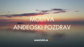 Anđeoski Pozdrav - Molitva Navještenja