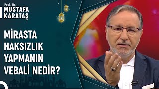 Başkasının Malına Haksız Yere Ortakçı Çıkmak | Prof. Dr. Mustafa Karataş ile Muhabbet Kapısı