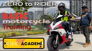 LEARN TO RIDE MOTORCYCLE | RIDE ACADEMI | Basic Riding Course - actual riding school for motorcycles