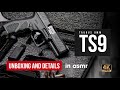 Taurus TS9 9mm Pistol - Unboxing and Details [Gun ASMR]