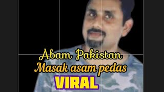 #ABAM Pakistan Masak Asam Pedas #viral  #shorts#shorts