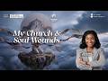MY CHURCH & SOUL WOUNDS || 19TH APRIL 2026 || TEC GLOBAL || PST NELSON IHEAGWAM