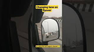 Correct way of changing lane on flyover #shorts #cartips #carcare #flyover #road