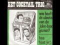 cocktail trio wie heeft de sleutel van de jukebox gezien