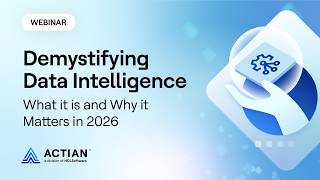 Demystifying Data Intelligence: What it is and Why it Matters in 2026.