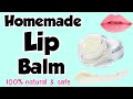 How To Make Lip Balm At Home | DIY Homemade Lip Balm