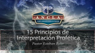 1. Aprenda el Propósito de las Profecías Pt 1- 15 Principios de Interpretación Profética - Pr. Bohr