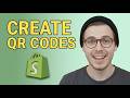 How To Create Qr Codes For Shopify [2026 Guide]