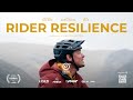 Rider Resilience - The Film