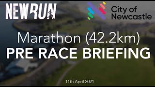 2021 NewRun Marathon Pre Race Briefing