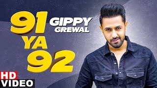 91 Ya 92 (Full Video) | Gippy Grewal | Latest Punjabi Song 2020 | Speed Records