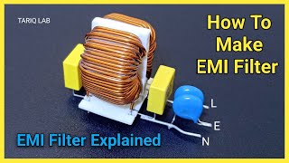 How To Make EMI Filter | What Is An EMI Filter