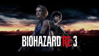 【BIOHAZARD RE3】　今更ながらRE3初見プレイ