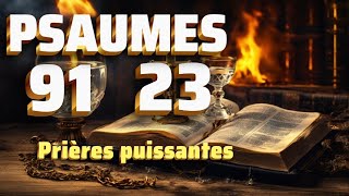 PSAUME 91 et PSAUME 23_ Mon Dieu Transformera le Mal en Bénédiction.#dieu #psaumes #psaume23 #prière