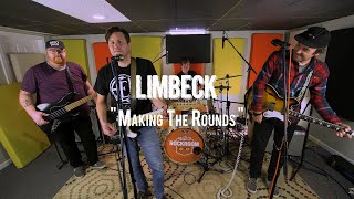 Limbeck | Making The Rounds | Live from The Rock Room