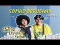 Somad Tampil Beda | Cintaku Dirumah Susun 1 Eps 6 Part 2