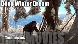 Solo Mountain Overnight in a Deep Winter Dream/HD Bushcraft Survival Video