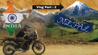 Jharkhand to Nepal | Part 2 | India to Nepal