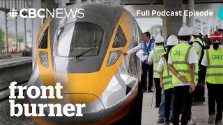 Why can't Canada have fast trains? | Front Burner