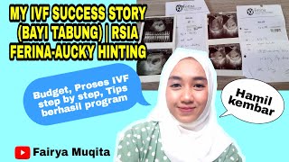 My IVF Success Story (Bayi Tabung) | RSIA Ferina-Aucky Hinting