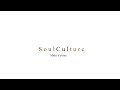 SoulCulture - Make it your Aura