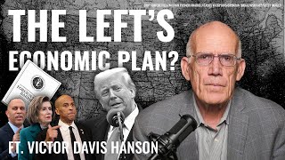 Victor Davis Hanson: Critics Slam Trumpâs Economic Planâbut Offer No Alternative