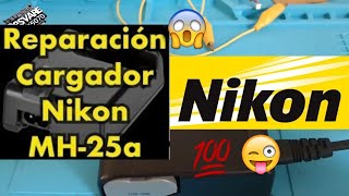 ✅Reparación de cargador nikon mh 25 | @DESVARE5070