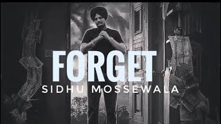 Forget It ( Tusi Bhul Jo ) OFFICAL VIDEO | Sidhu Mossewala | Leak Master | Latest Punjabi Songs